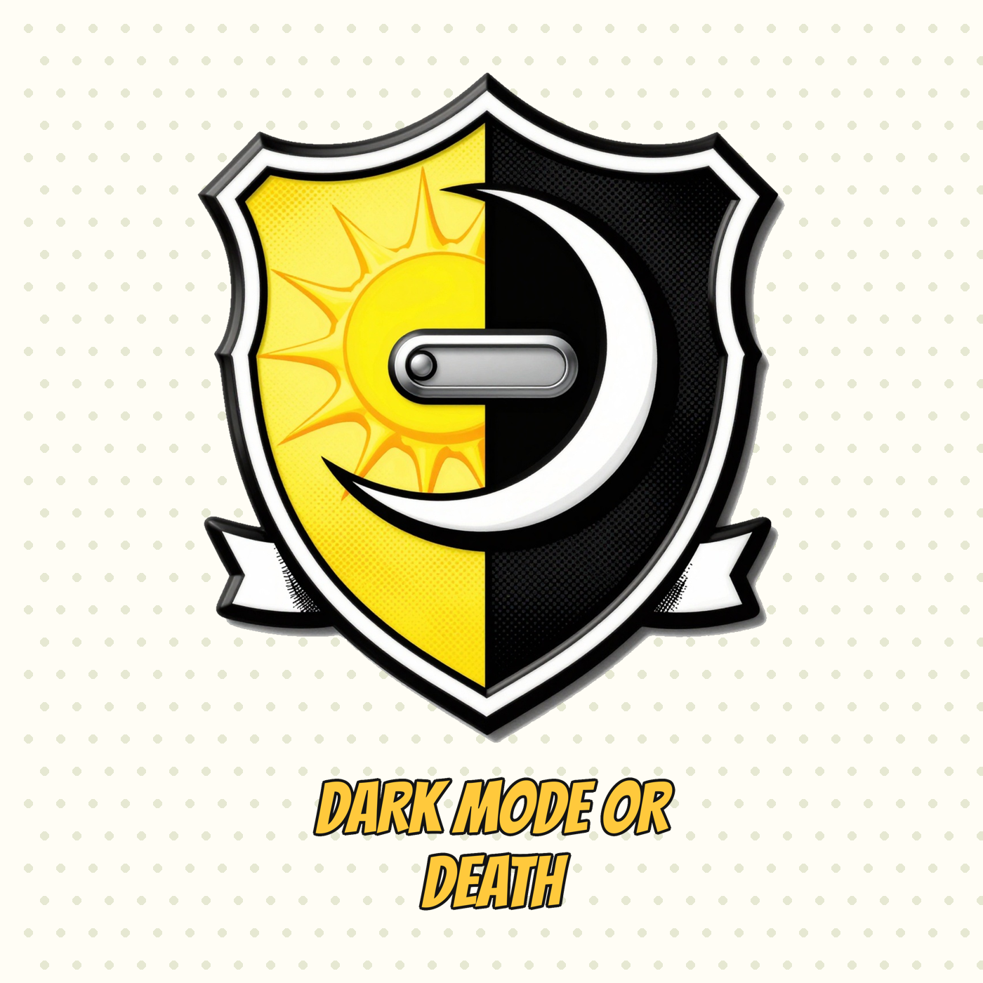Dark Mode or Death
