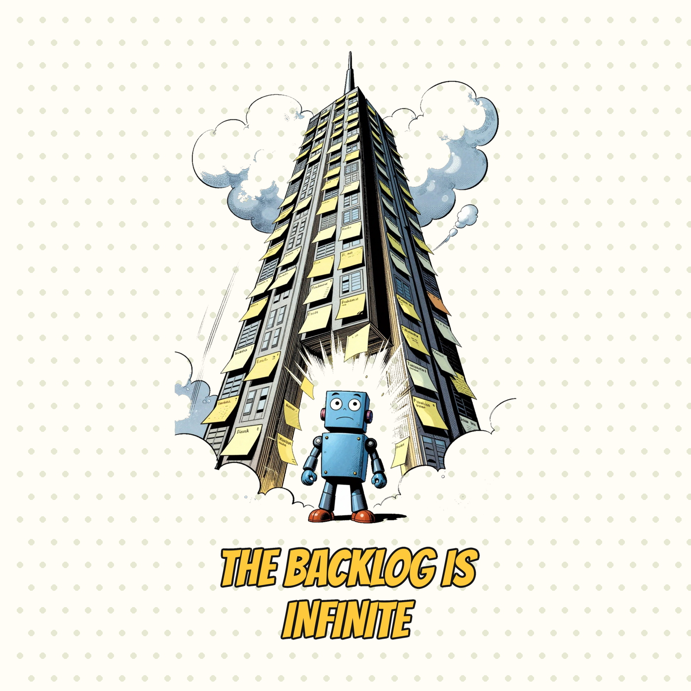 The Backlog Is Infinite