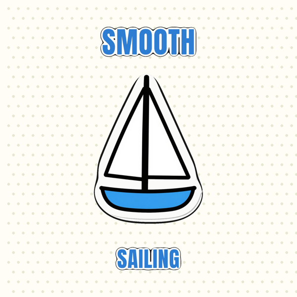 Smooth Sailing