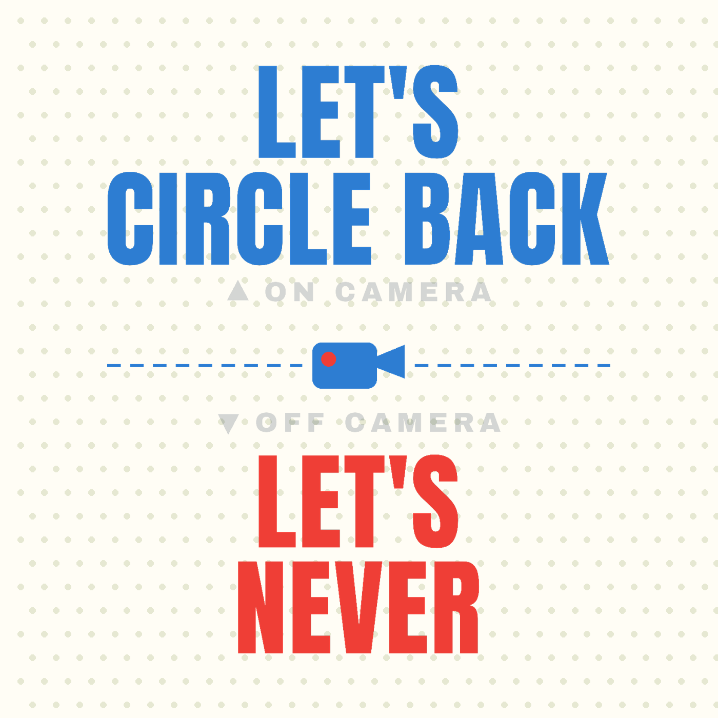 Let's Circle Back