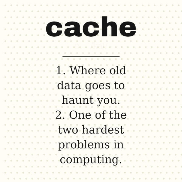 Cache, Defined