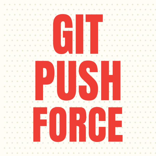 Git Push Force