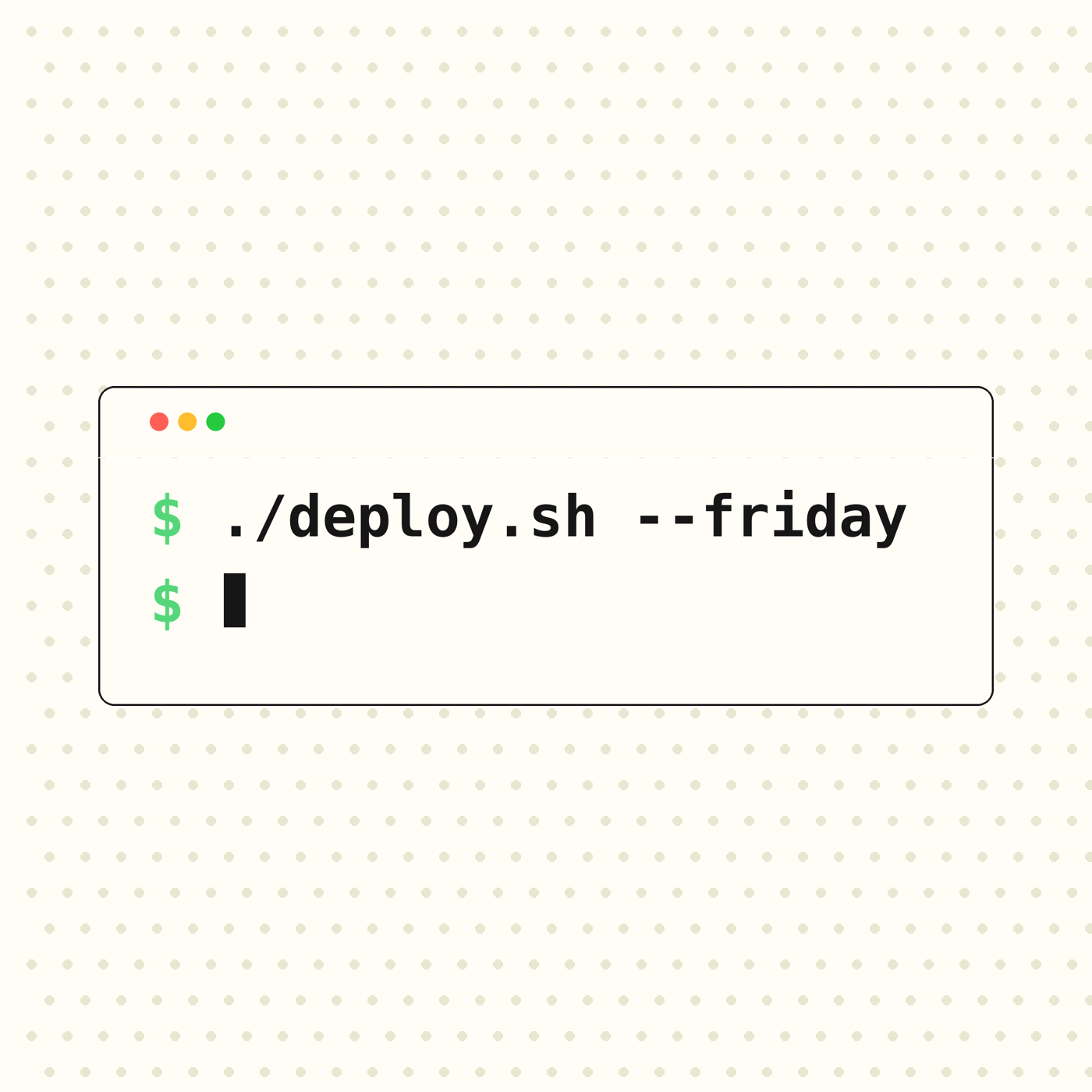Deploy on Friday