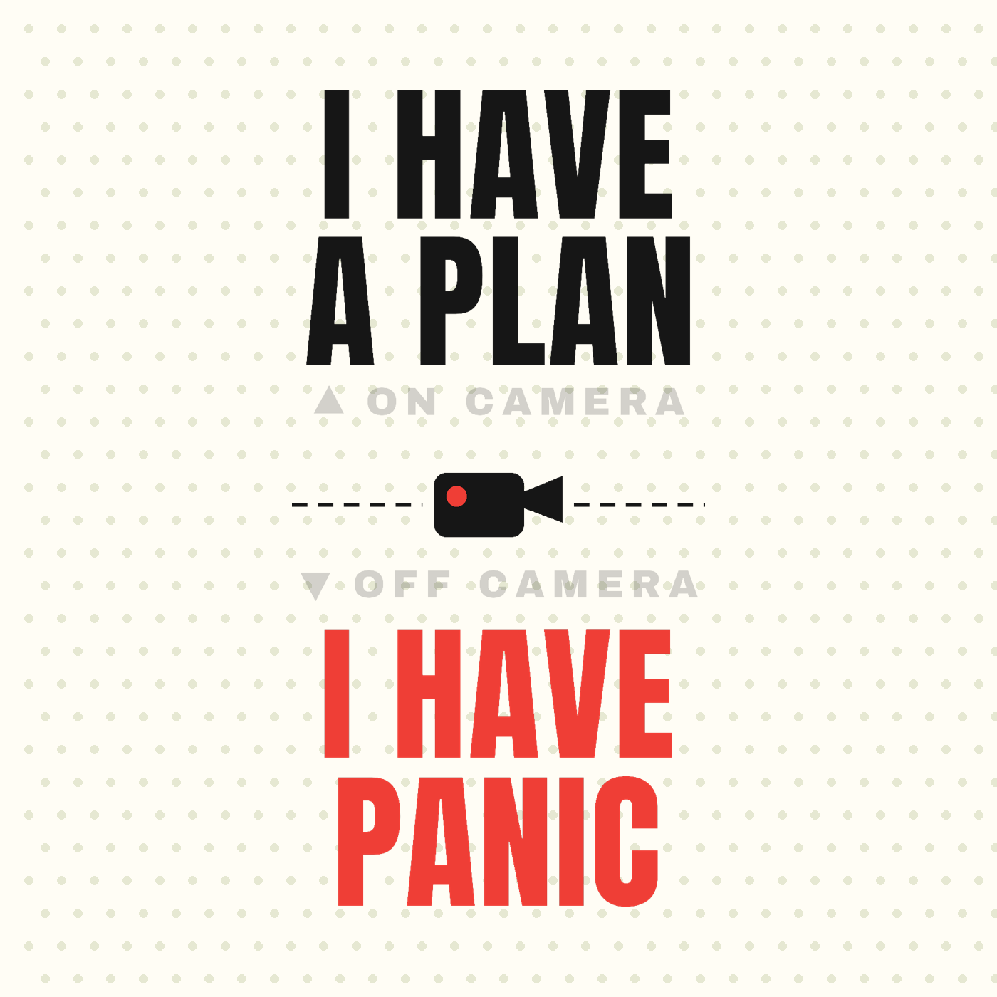 I Have a Plan