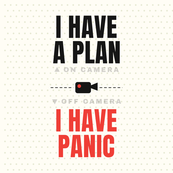 I Have a Plan