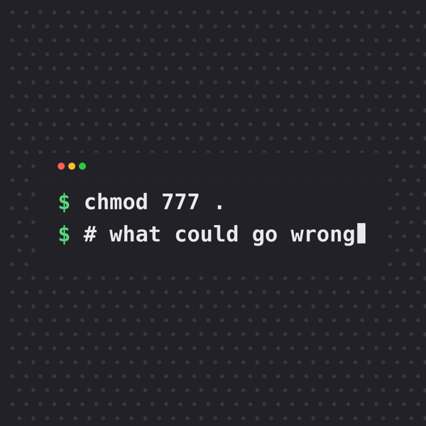 chmod 777 everything