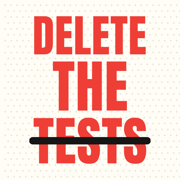 Delete the Tests