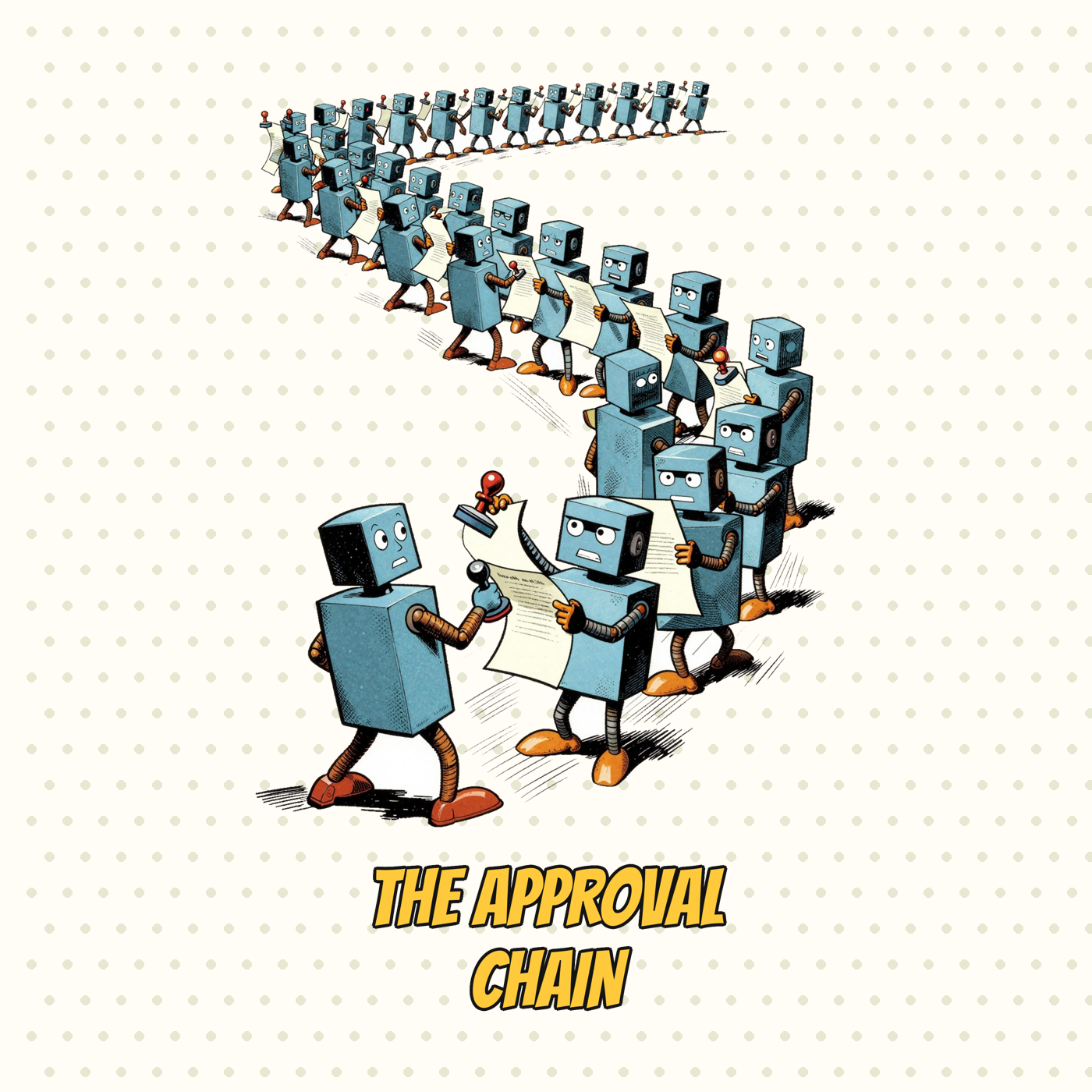 The Approval Chain