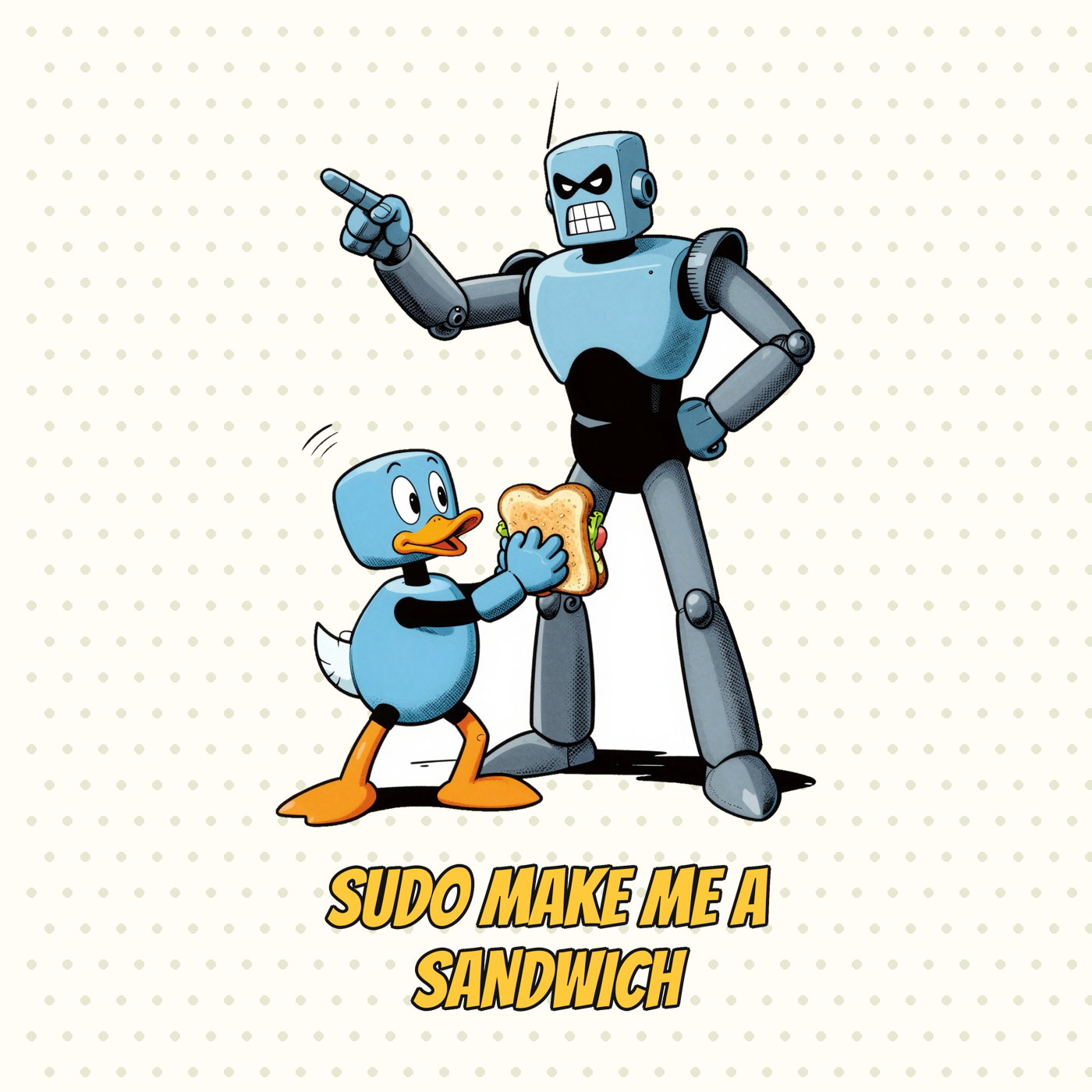 Sudo Make Me a Sandwich