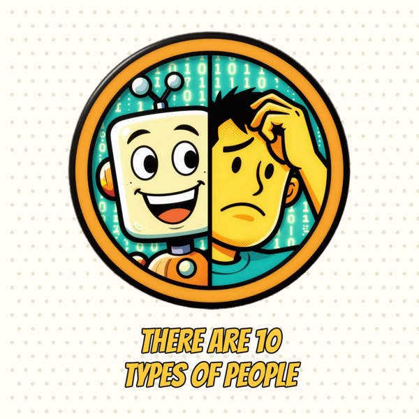There Are 10 Types of People