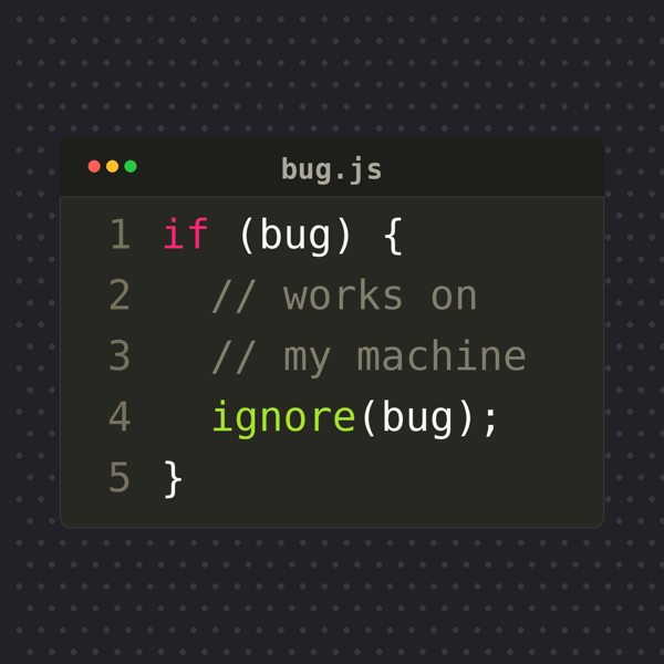 Works on My Machine