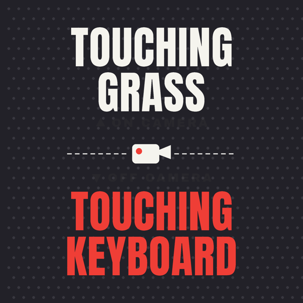 Touching Grass