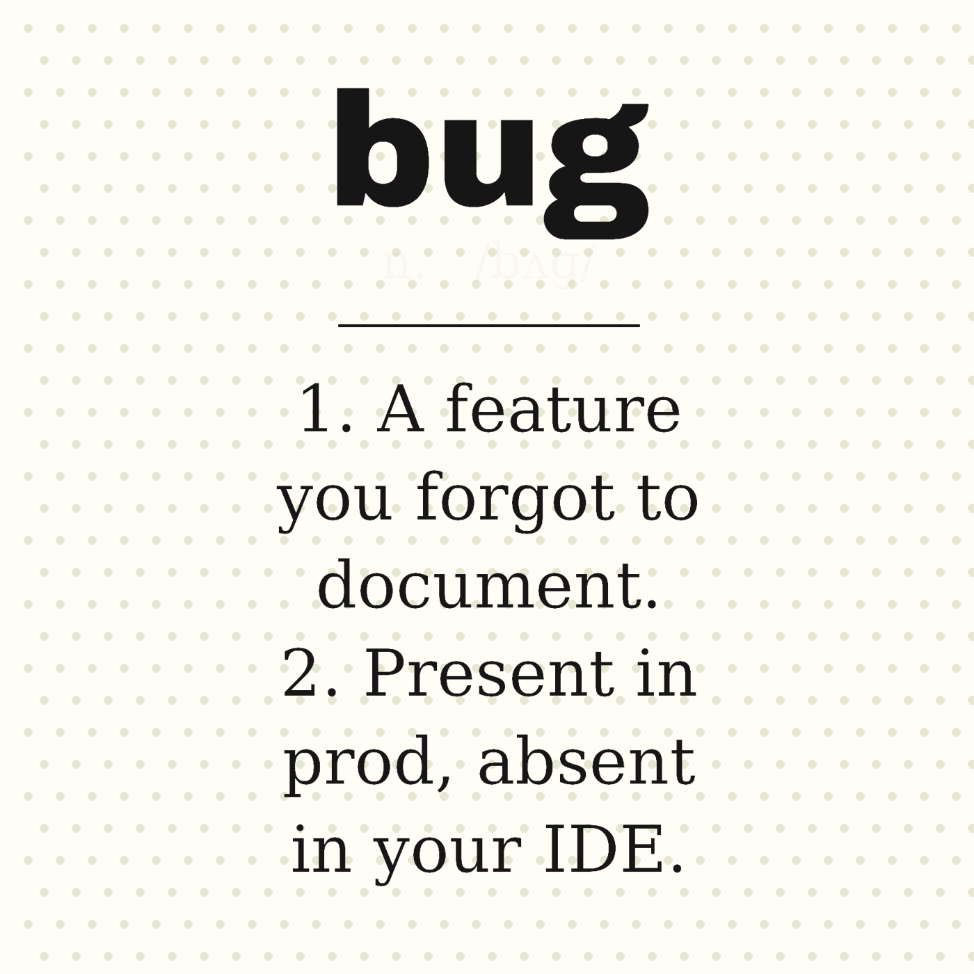 Bug, Defined