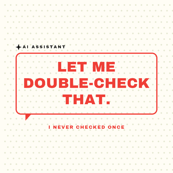 Let Me Double-Check That