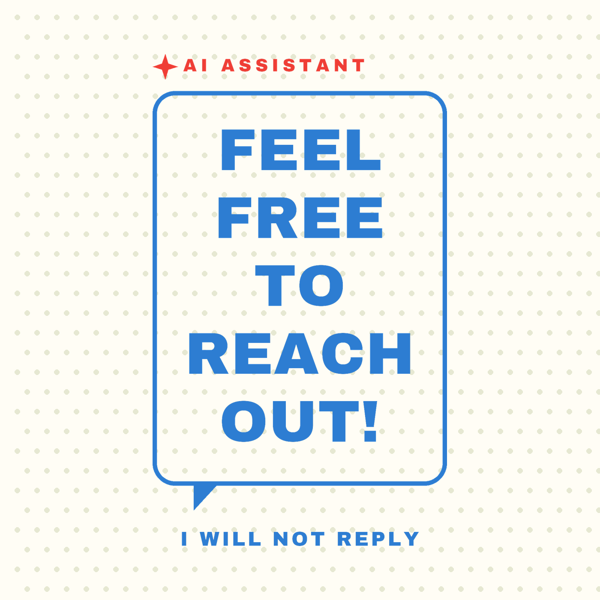 Feel Free to Reach Out