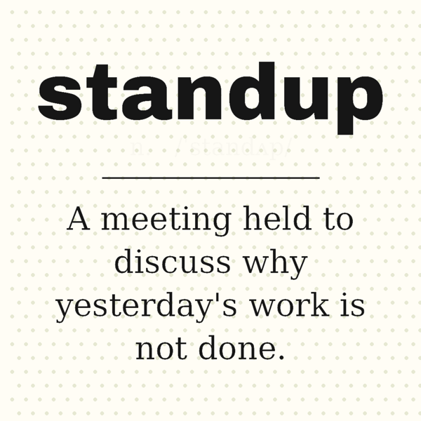 Standup, Defined