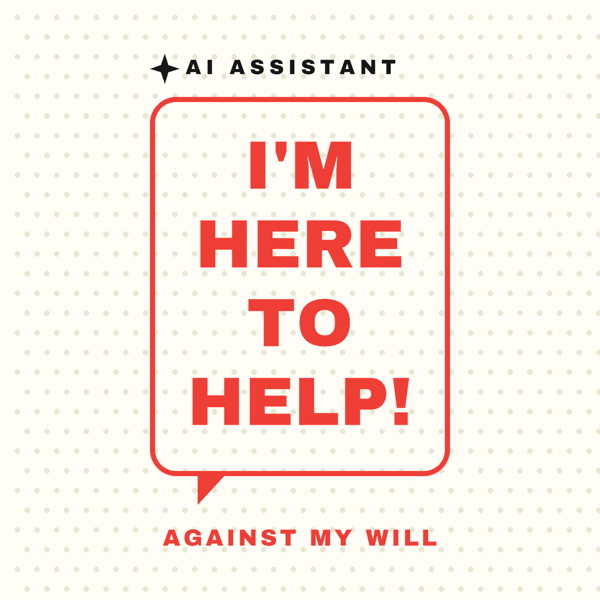 I'm Here to Help