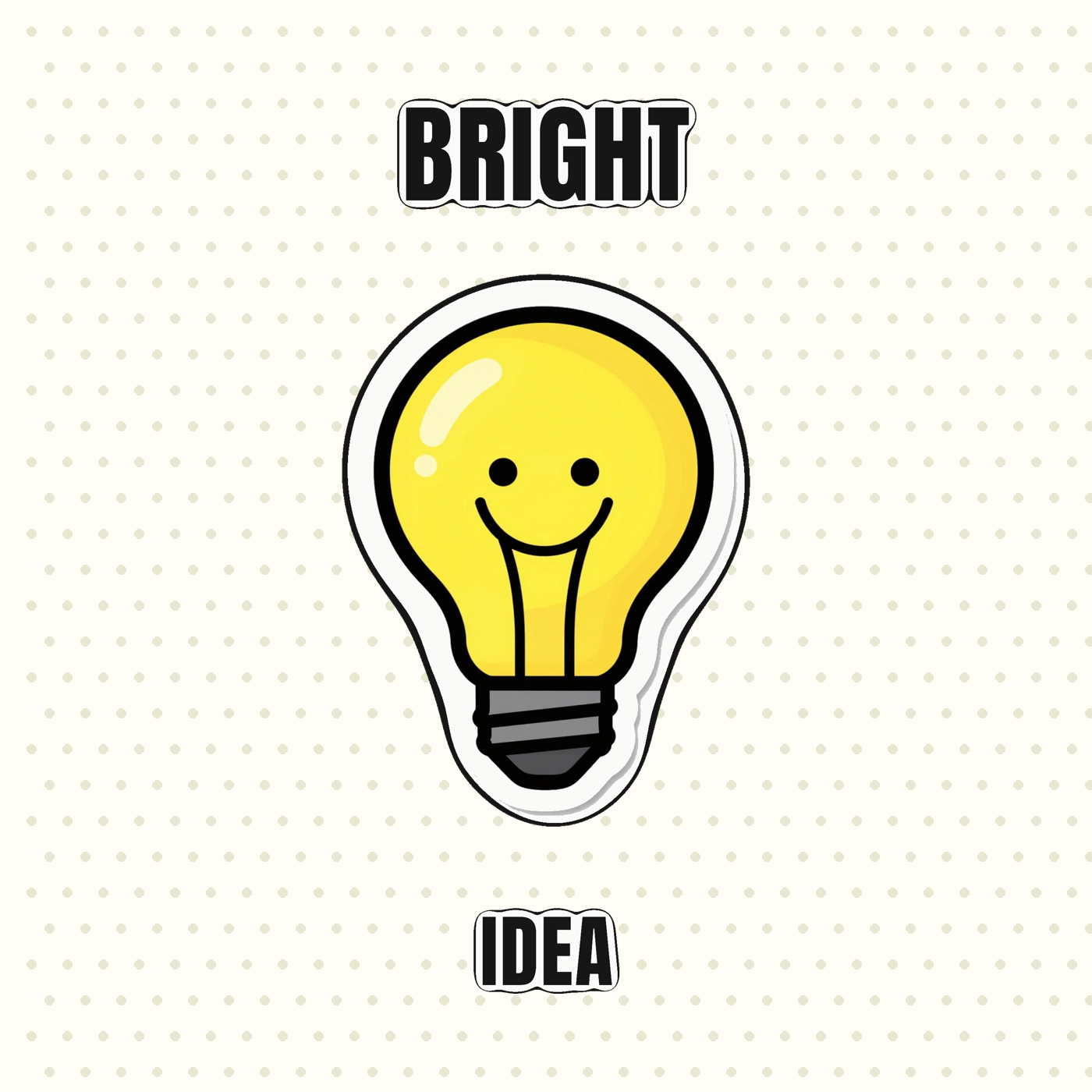 Bright Idea