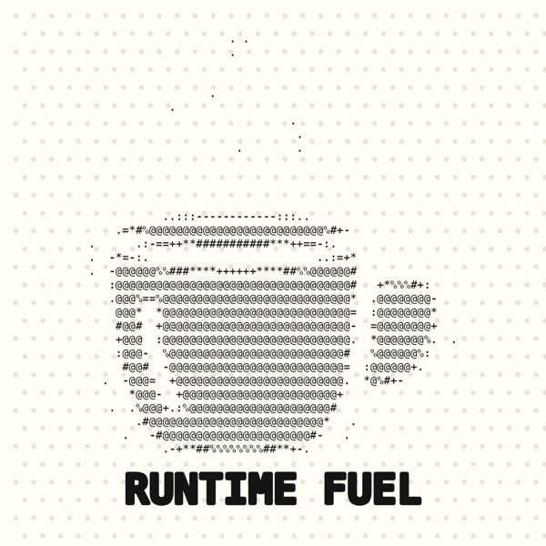 Runtime Fuel