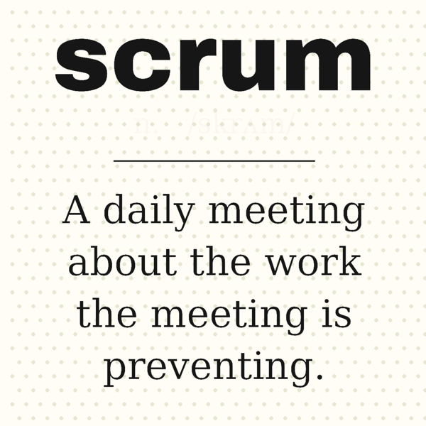 Scrum, Defined