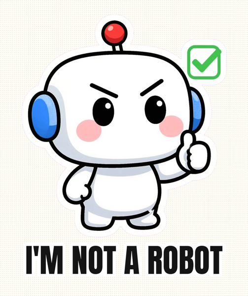 I'm Not a Robot