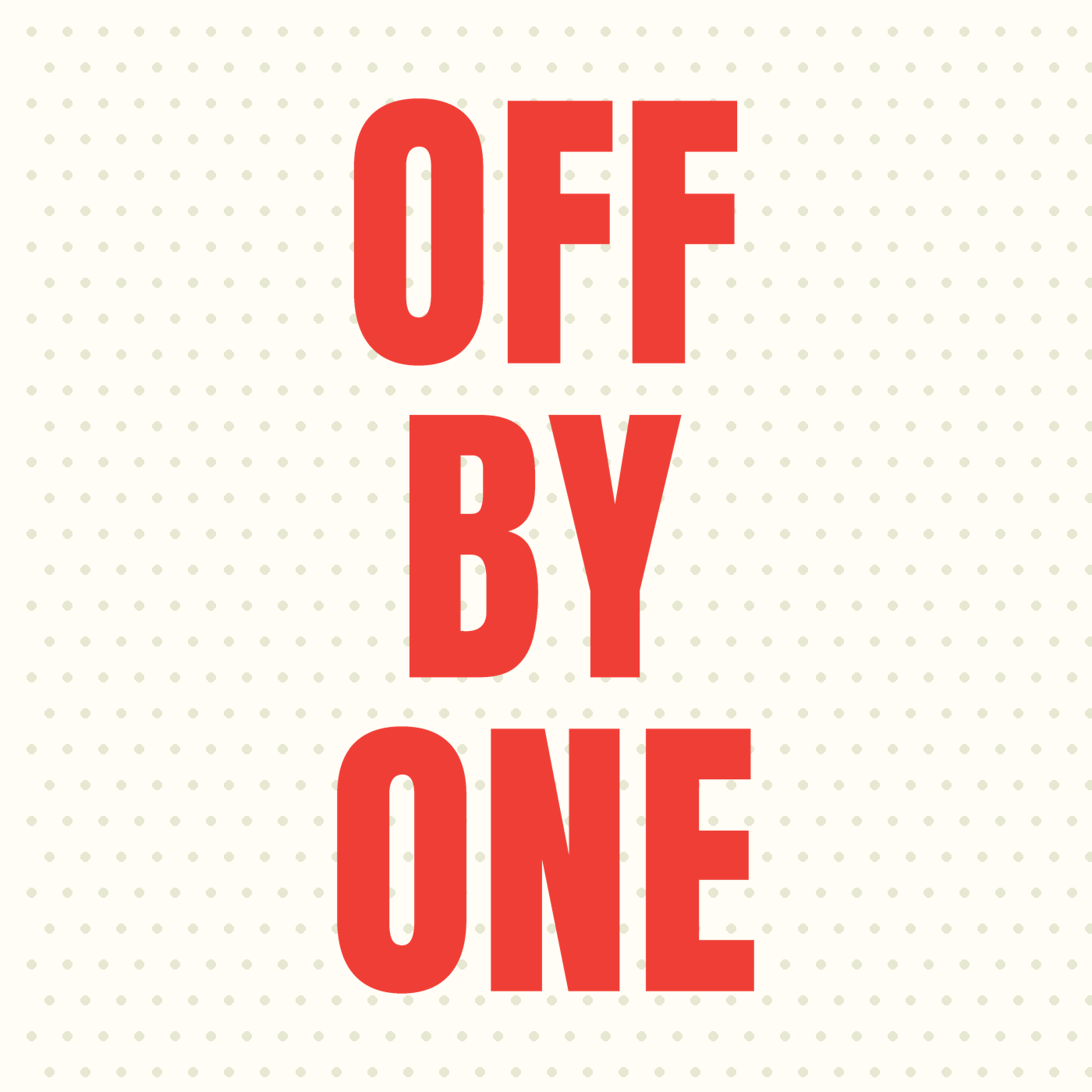 Off By One